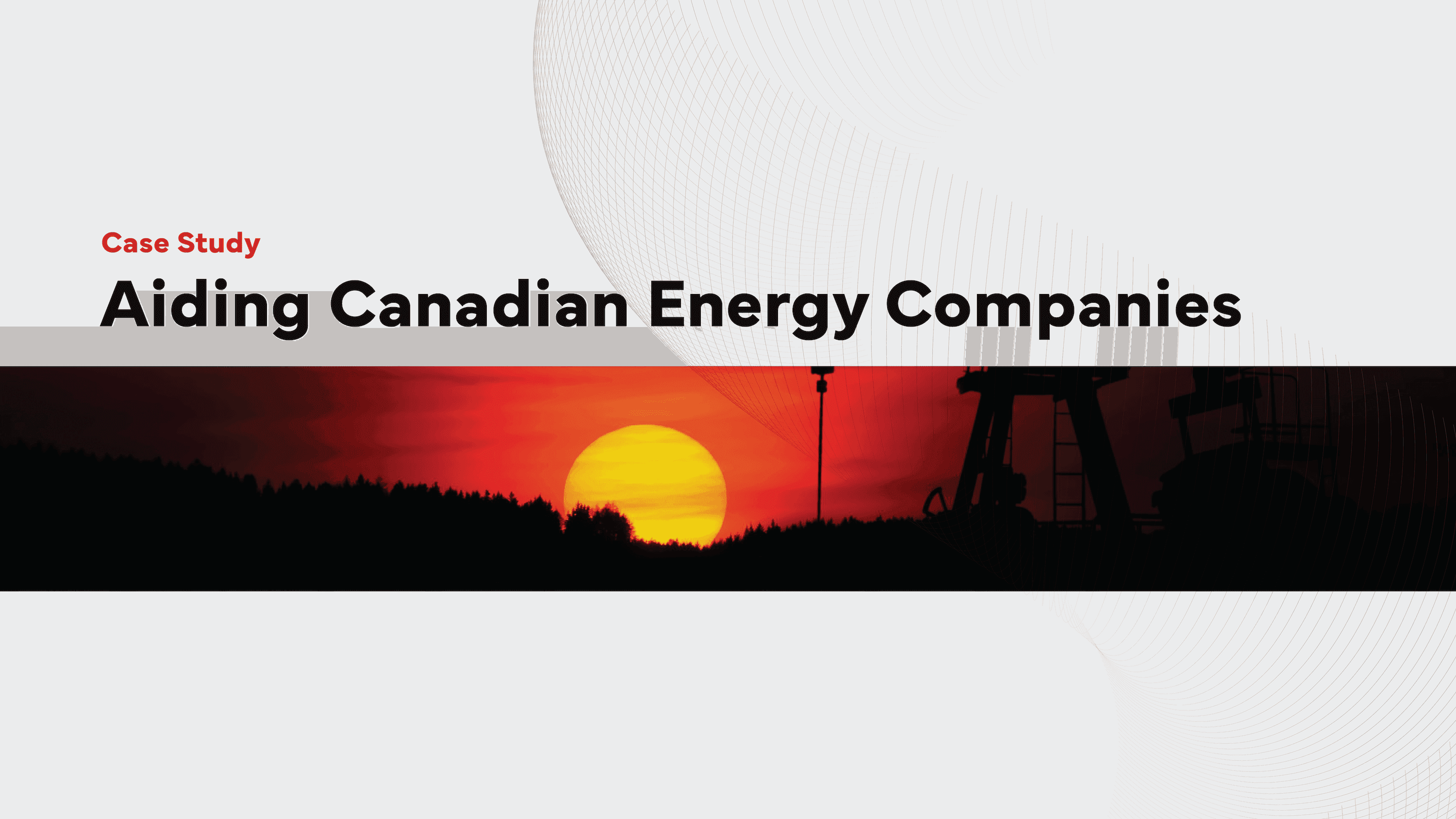 Case Study: Aiding Canadian Energy Companies with Koat’s Intelligence Tools