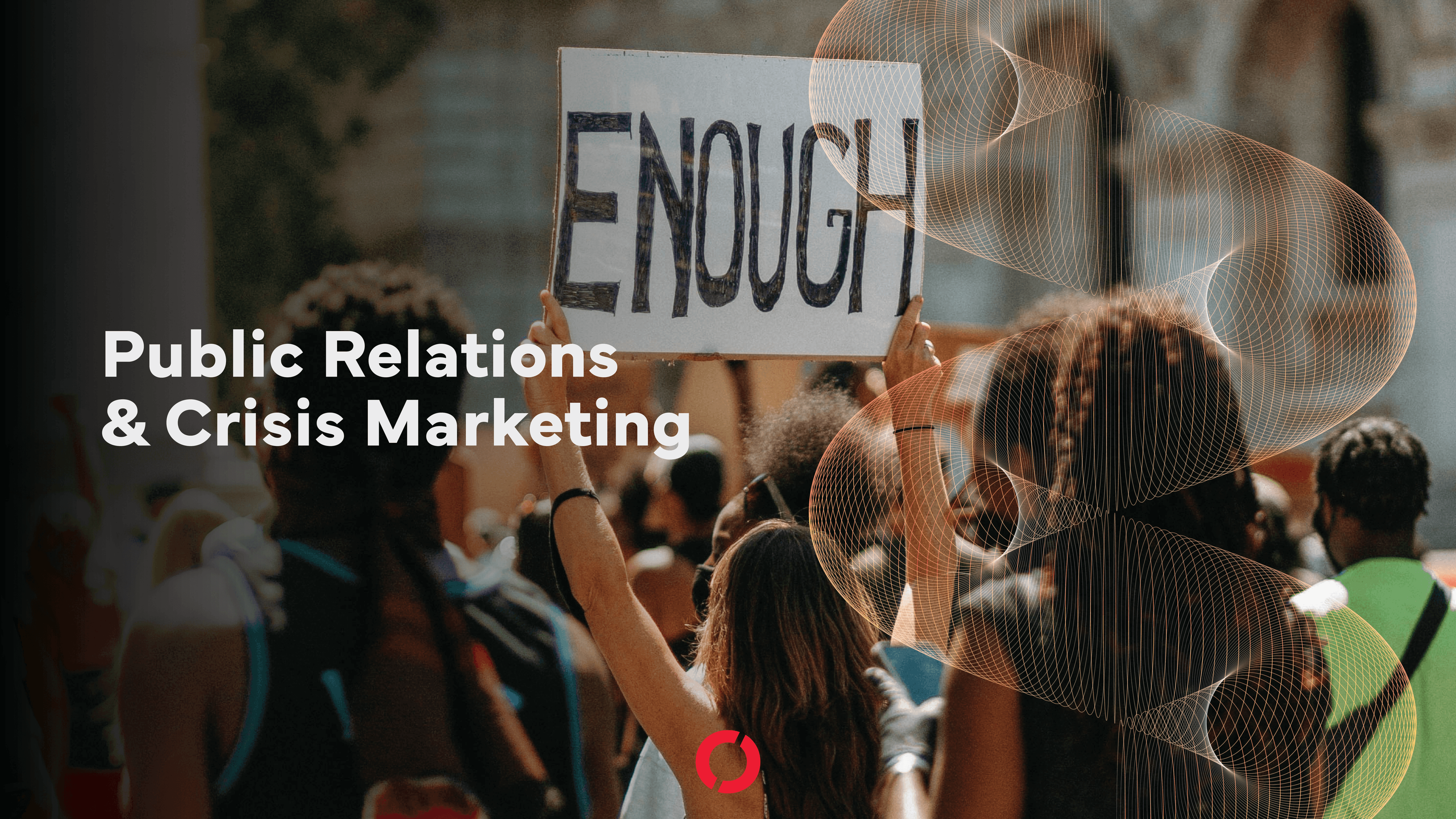 Public Relations and Crisis Management